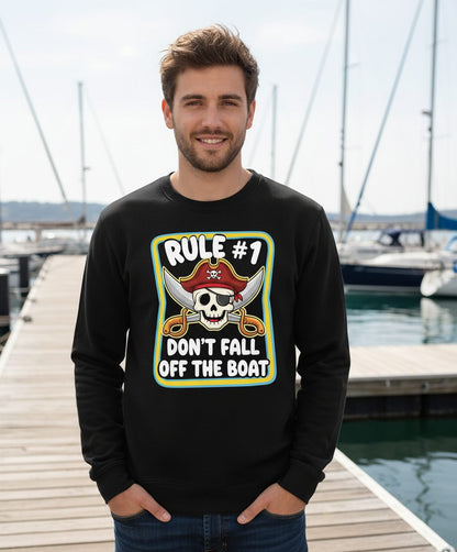 Rule 1 Don't Fall Off the Boat pirate Sweatshirt Black lifestyle mockup