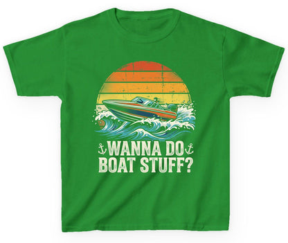 WANNA DO BOAT STUFF Funny Boating Youth T-Shirt - product mockup - Irish Green