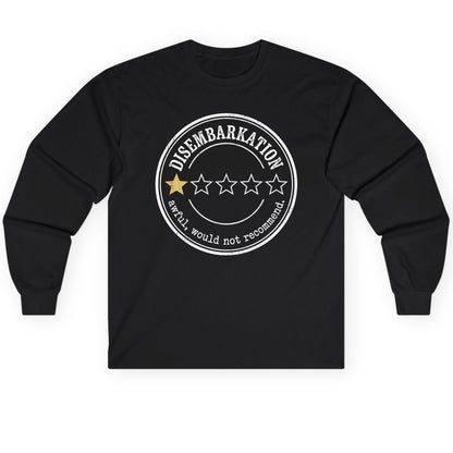 Disembarkation Awful, Would Not Recommend cruise disembarkation Long Sleeve Tee Black product mockup