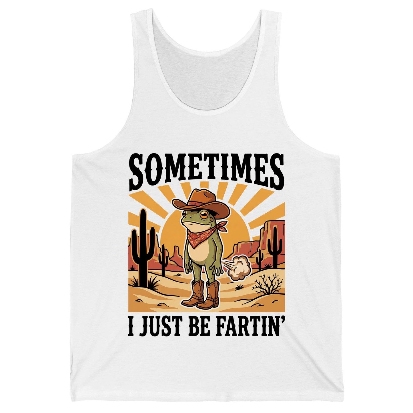 Sometimes It Just Be Fartin' cowboy frog Tank Top White product mockup