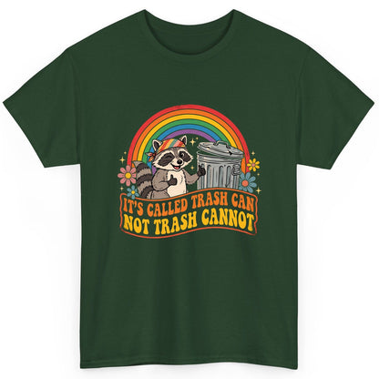 It's Called Trash Can Not Trash Cannot raccoon T-Shirt Forest Green product mockup
