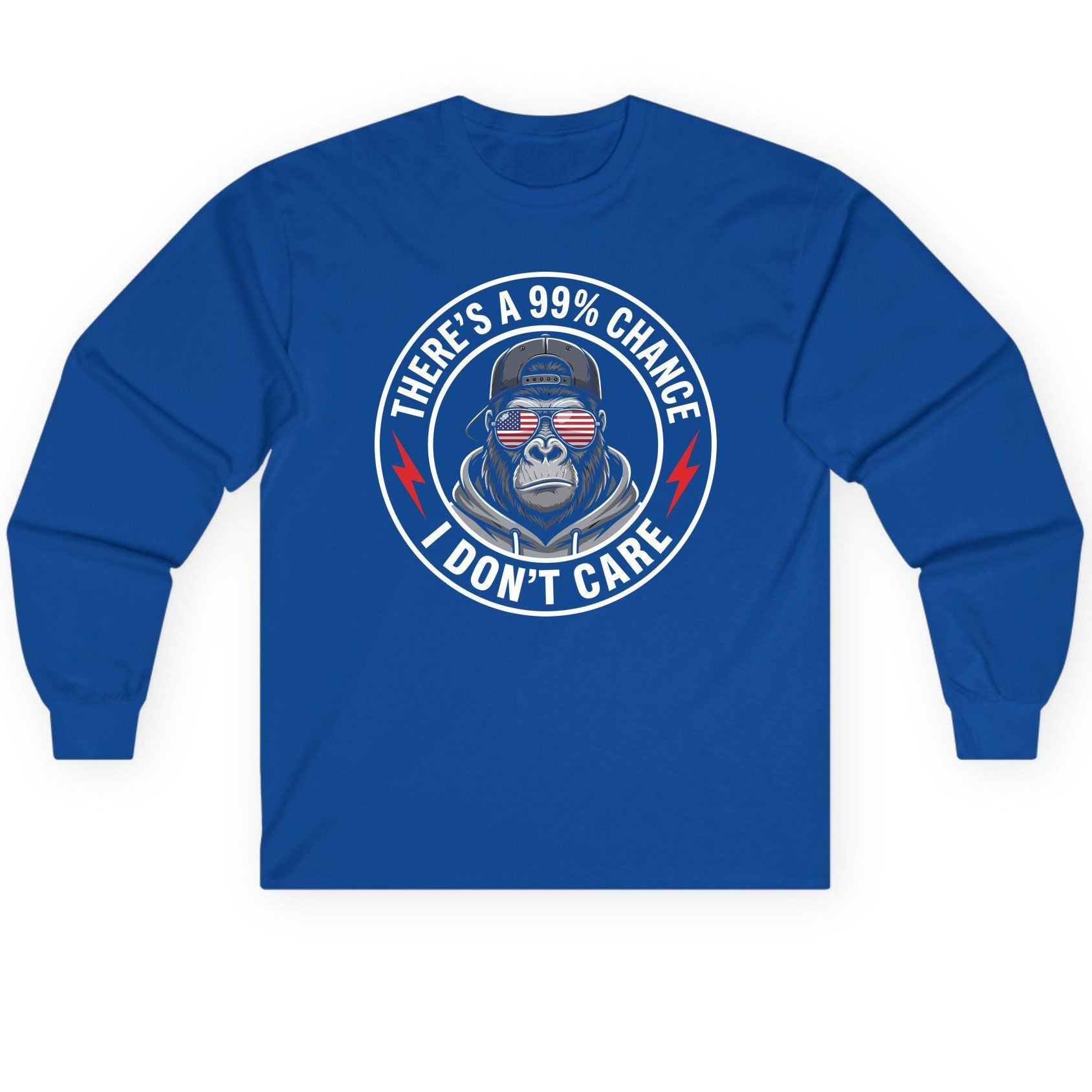 There's a 99% Chance I Don't Care sarcastic gorilla Long Sleeve Tee Royal product mockup