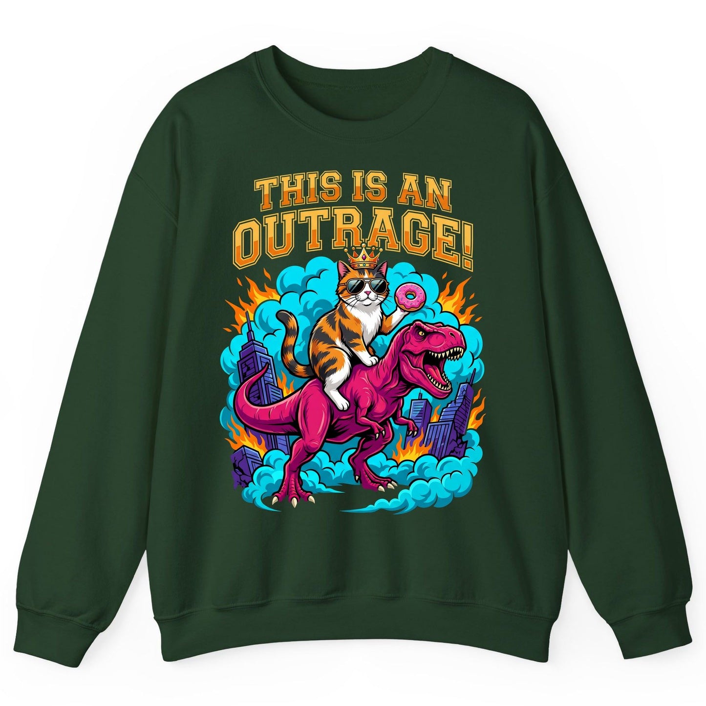 THIS IS AN OUTRAGE! Cat riding a T-Rex Sweatshirt Forest Green product mockup