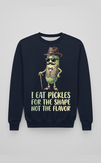 Funny Dapper Pickle 'I Eat Pickles For The Shape' Quote Sweatshirt - Navy
