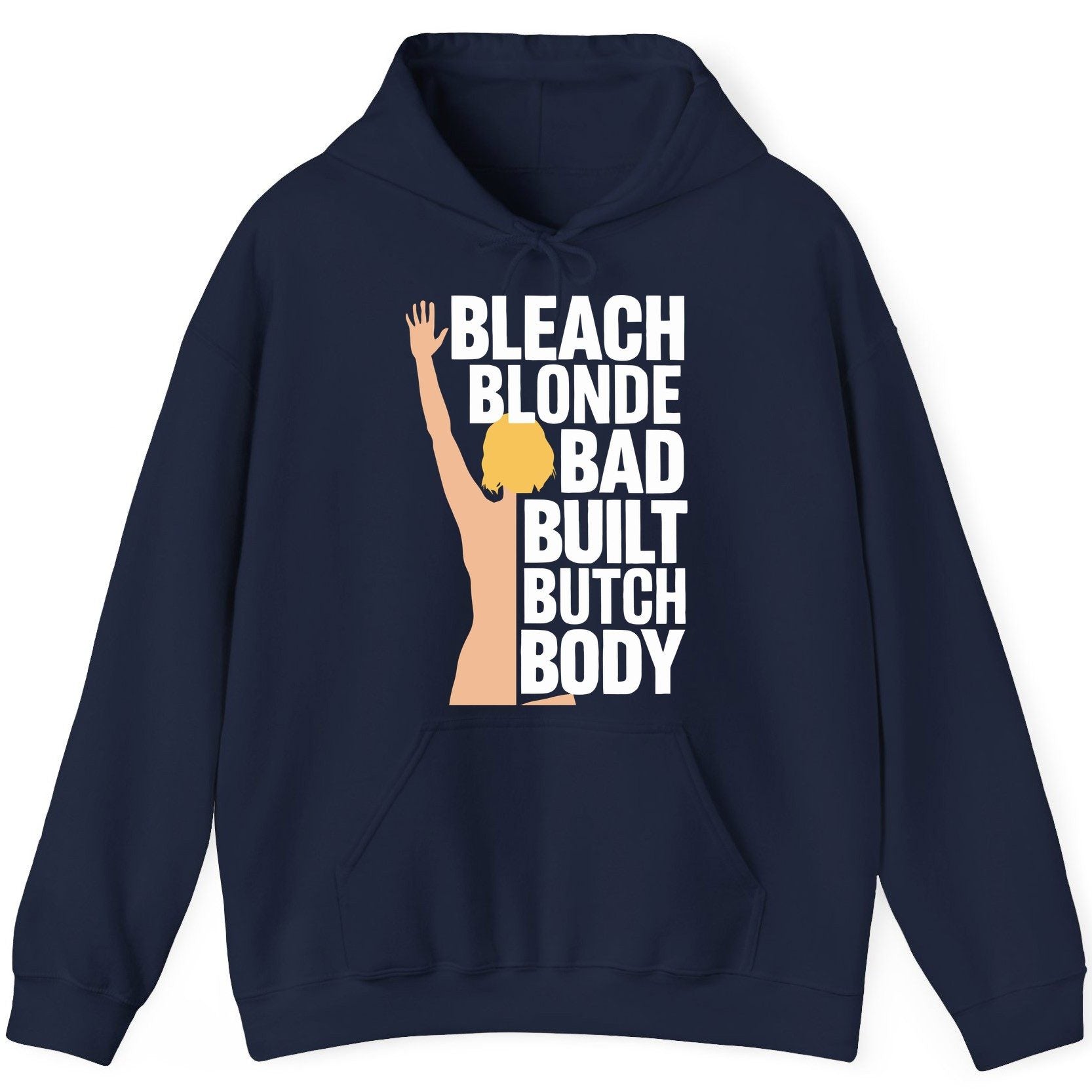 Bleach Blonde Bad Built Butch Body pop culture meme Hoodie Navy product mockup