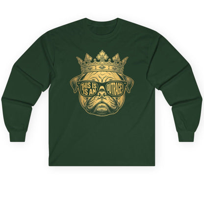 This Is An Outrage! Pug Long Sleeve Tee Forest Green product mockup