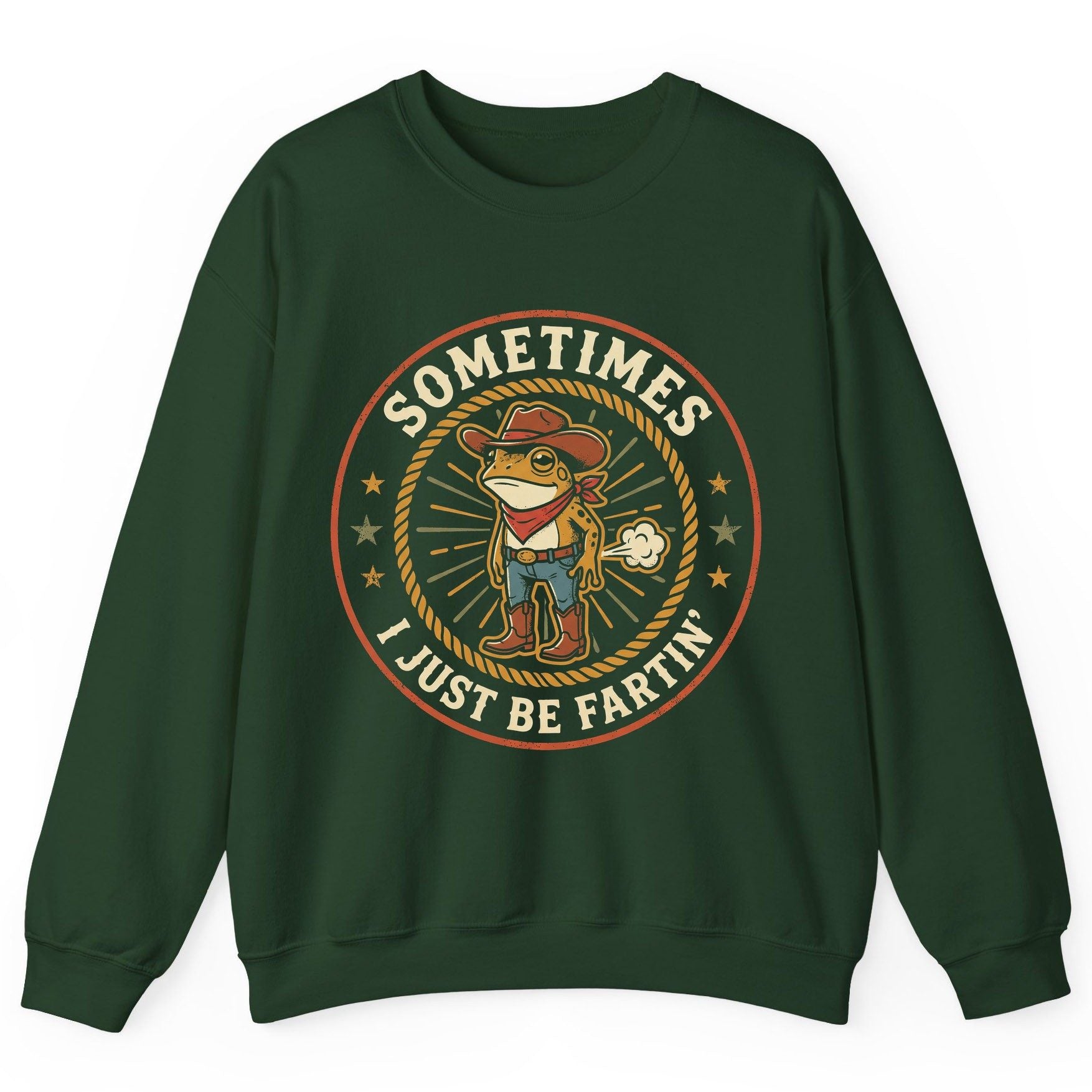 Sometimes I Just Be Fartin' cowboy frog Sweatshirt Forest Green product mockup