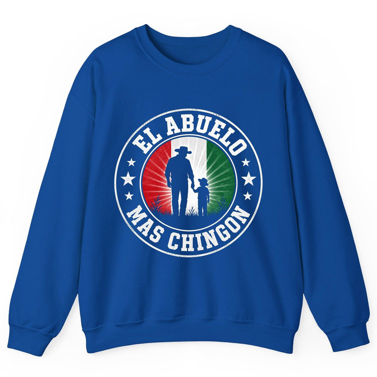 El Abuelo Mas Chingon mexican grandfather Sweatshirt Royal product mockup