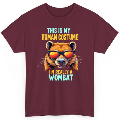 This Is My Human Costume I'm Really a Wombat wombat T-Shirt Maroon product mockup