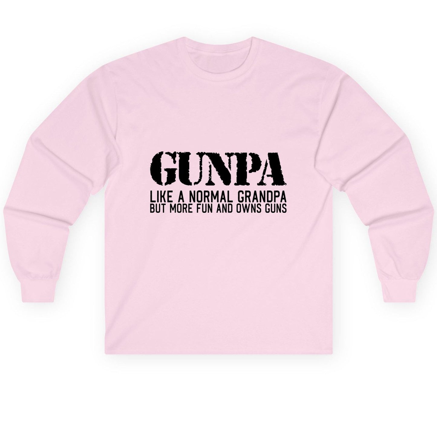 Gunpa Like a Normal Grandpa but More Fun and Owns Guns gun owning grandpa Long Sleeve Tee Light Pink product mockup