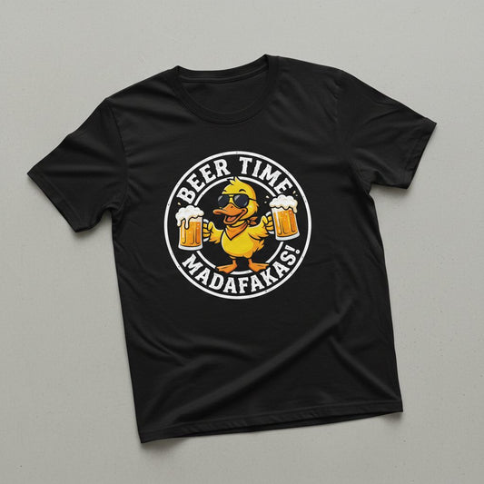 BEER TIME MADAFFAKAS! Funny Duck drinking beer Beer Time Madafakas Duck T-Shirt - product mockup - Black