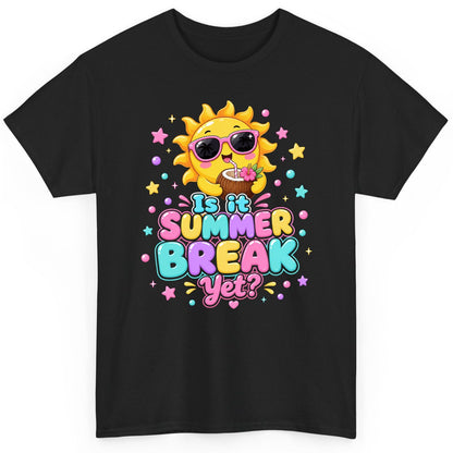 Is It SUMMER BREAK Yet Funny Vacation T-Shirt - product mockup - Black