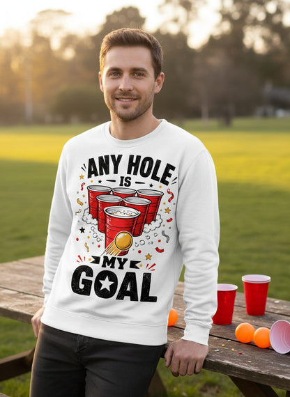 Any Hole Is My Goal Funny Beer Pong Sweatshirt - lifestyle model mockup - White
