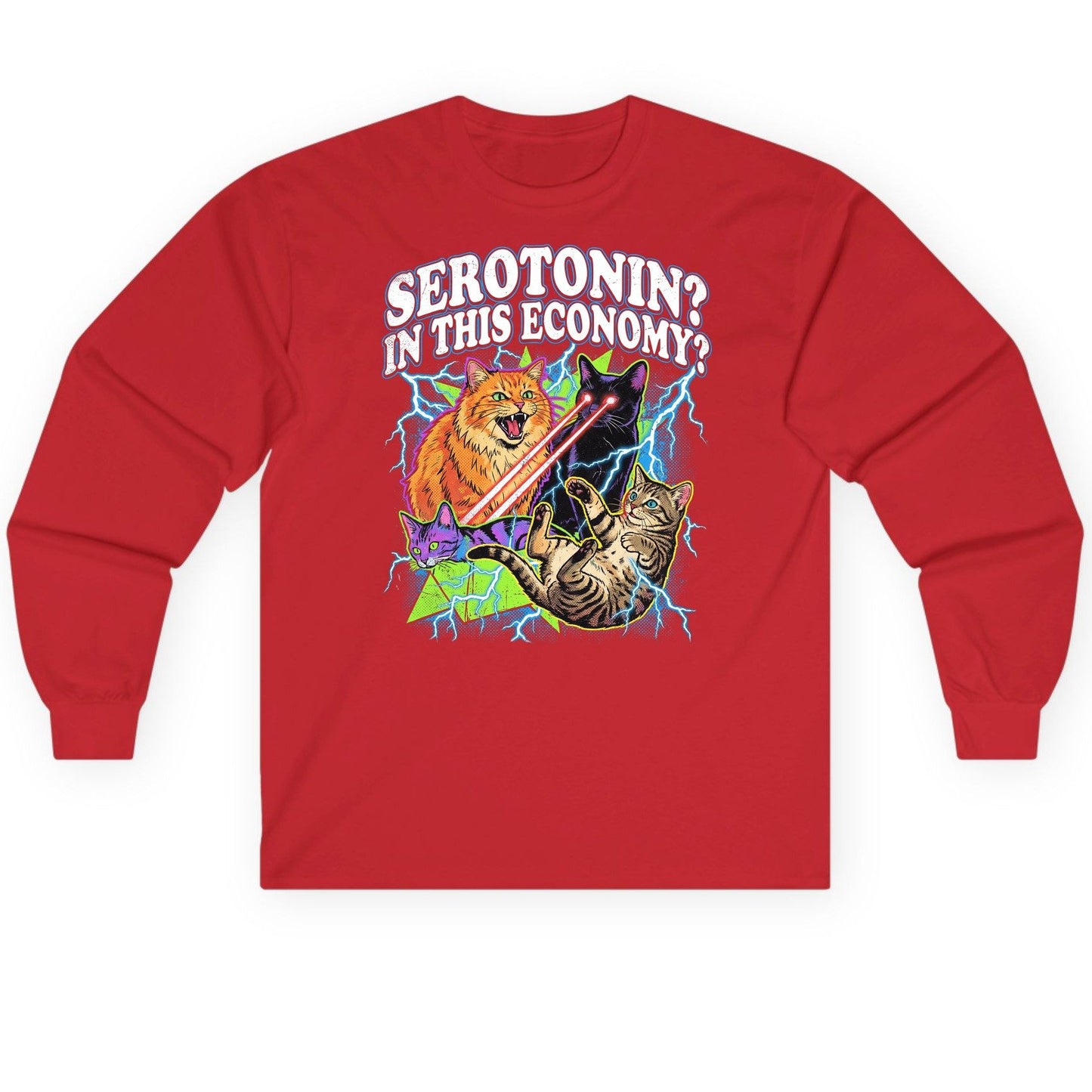 Serotonin in This Economy? cats Long Sleeve Tee Red product mockup
