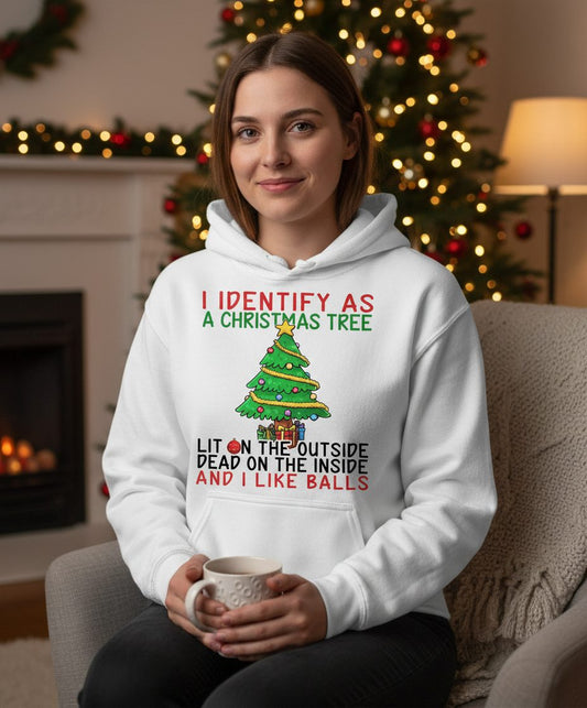 I Identify as a Christmas Tree and I Like Balls Christmas humor Hoodie White lifestyle mockup