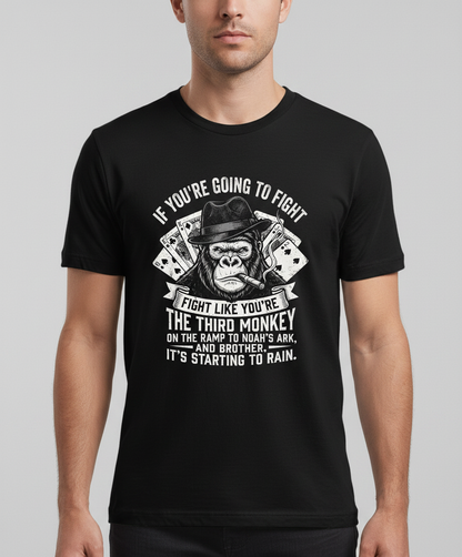 Third Monkey on Noah's Ark Fighting Gorilla Quote T-Shirt - Black