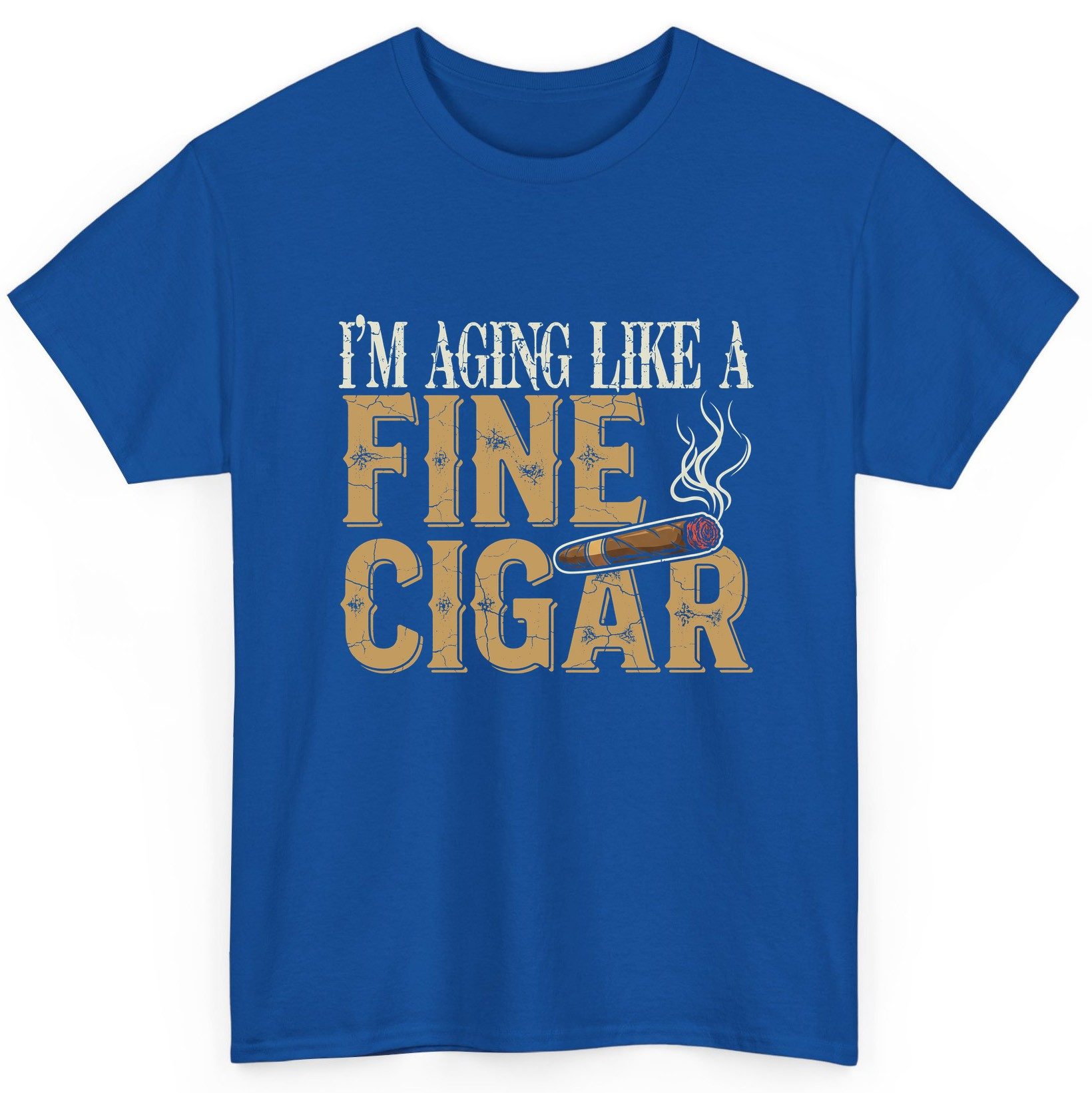 I'm Aging Like a Fine Cigar cigar smoking T-Shirt Royal product mockup