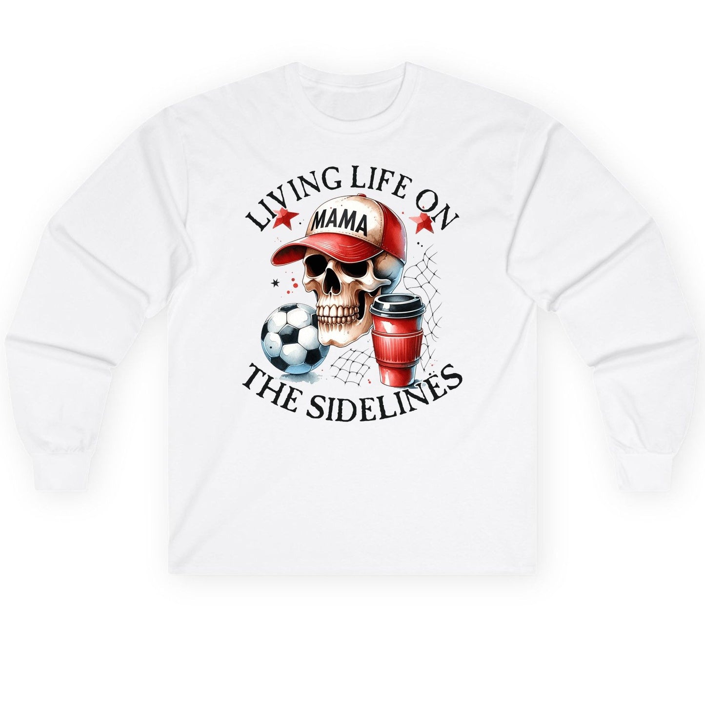Living Life on the Sidelines soccer mom Long Sleeve Tee White product mockup