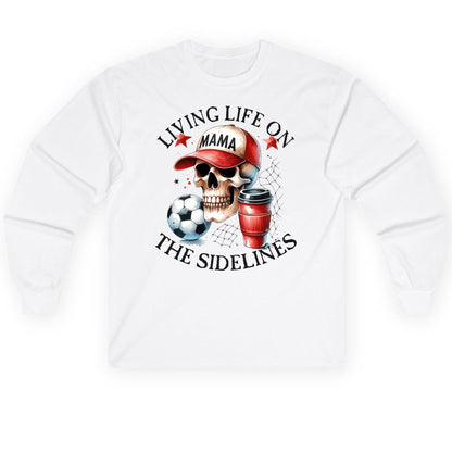 Living Life on the Sidelines soccer mom Long Sleeve Tee White product mockup