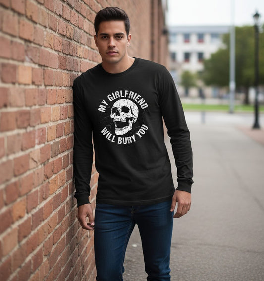 My Girlfriend Will Bury You skull Long Sleeve Tee Black lifestyle mockup