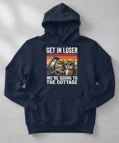 Get In Loser We're Going To The Cottage Funny Cat Meme Hoodie - Navy