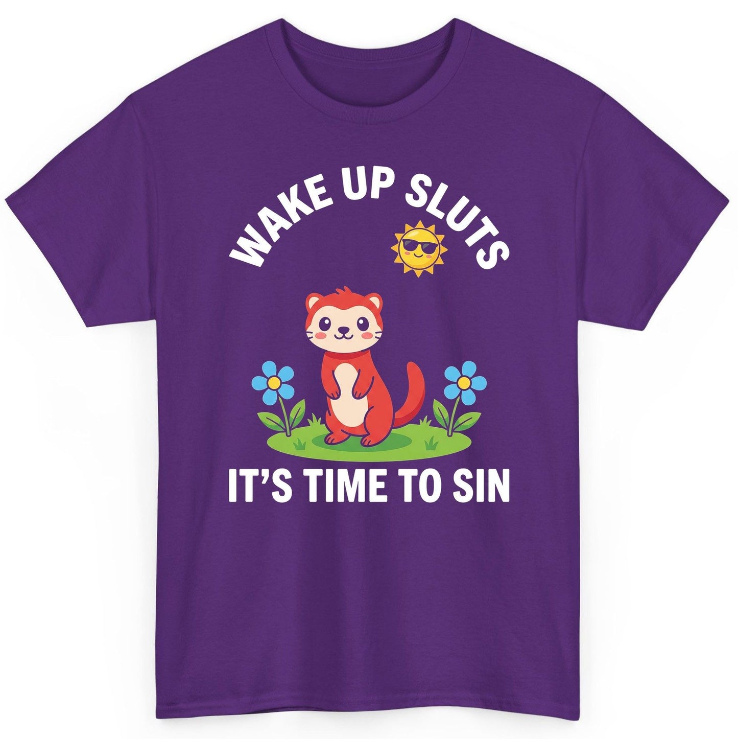 WAKE UP SLUTS IT'S TIME TO SIN Funny Ferret T-Shirt - product mockup - Purple