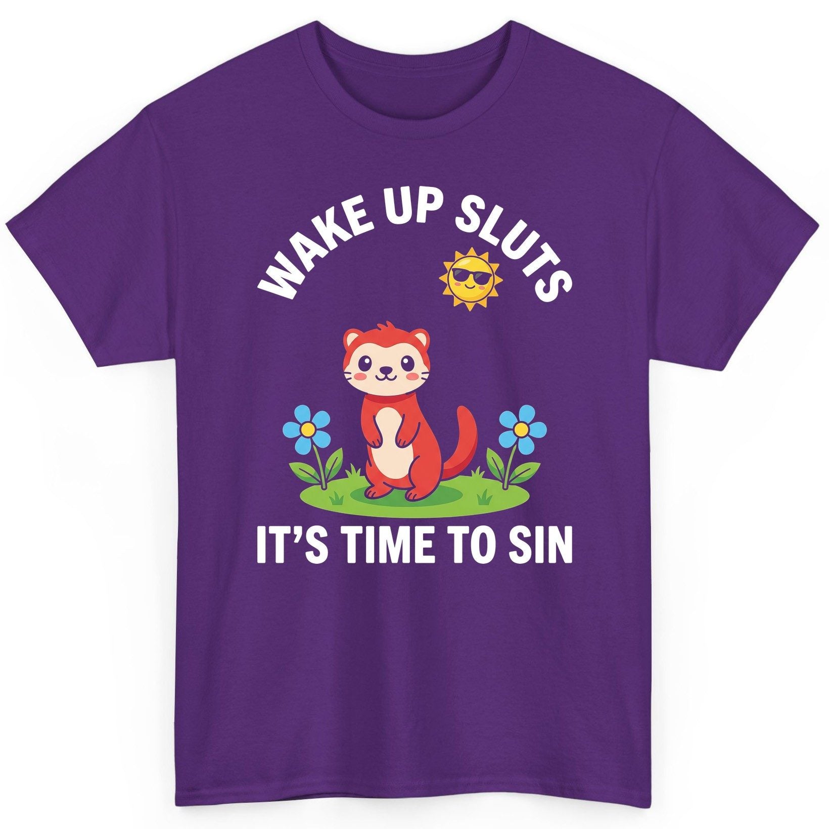 WAKE UP SLUTS IT'S TIME TO SIN Funny Ferret T-Shirt - product mockup - Purple