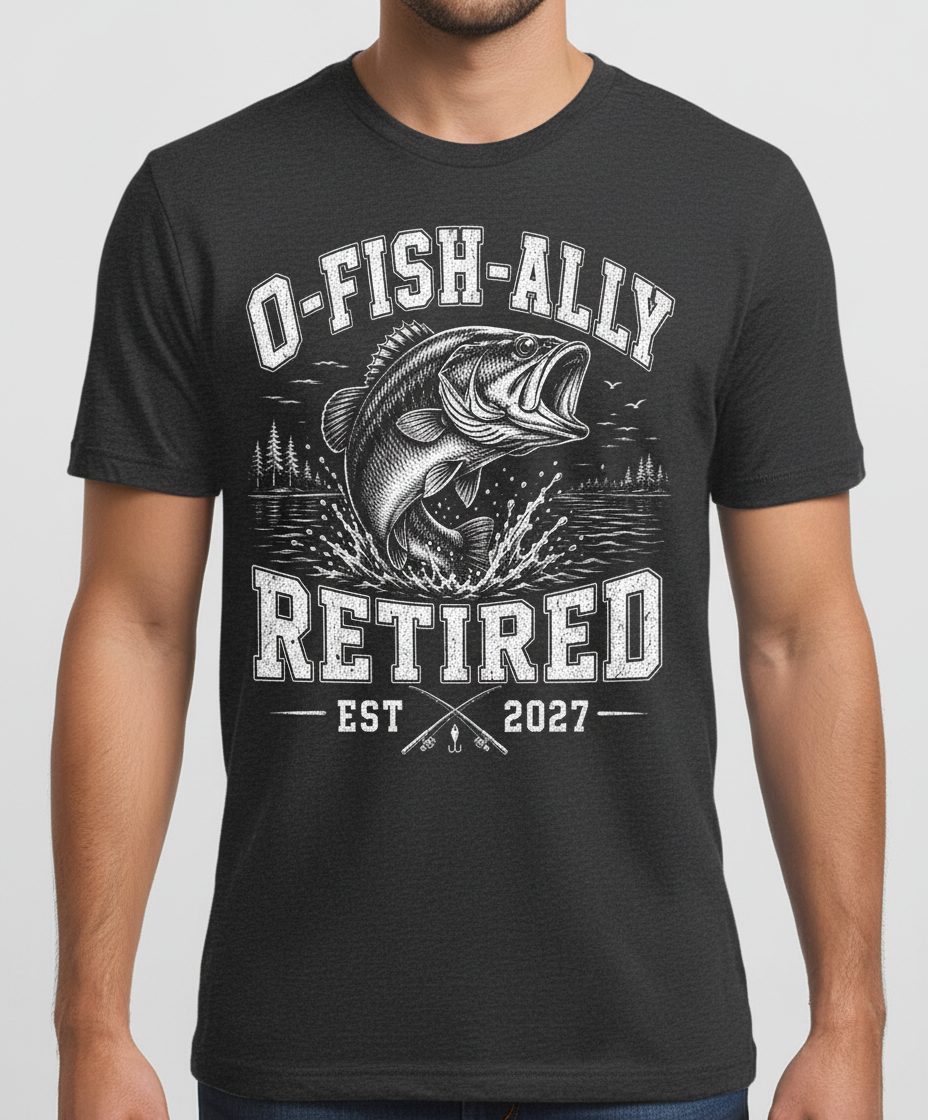 O-Fish-Ally Retired EST 2027 Funny Fishing T-Shirt - product mockup - Dark Heather