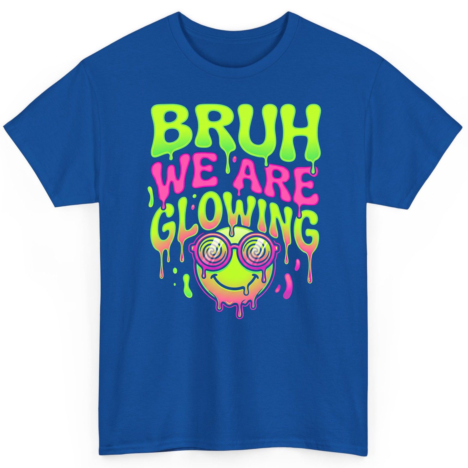 Bruh We Are Glowing rave culture T-Shirt Royal product mockup