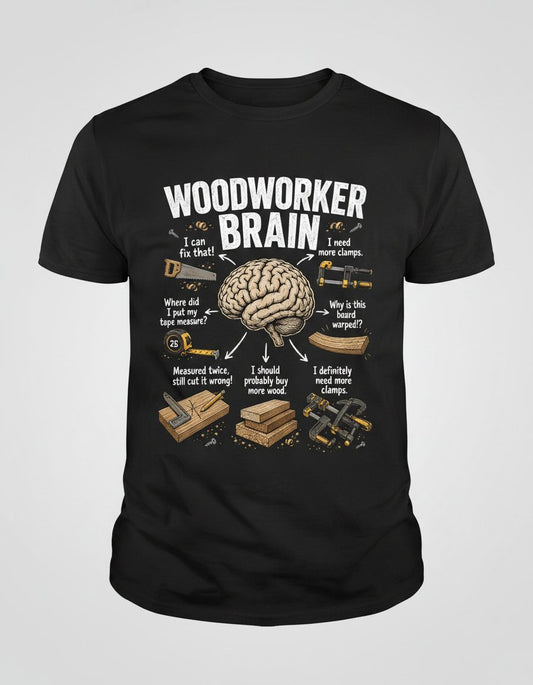 Woodworker Brain Funny Woodworking T-Shirt - product mockup - Black