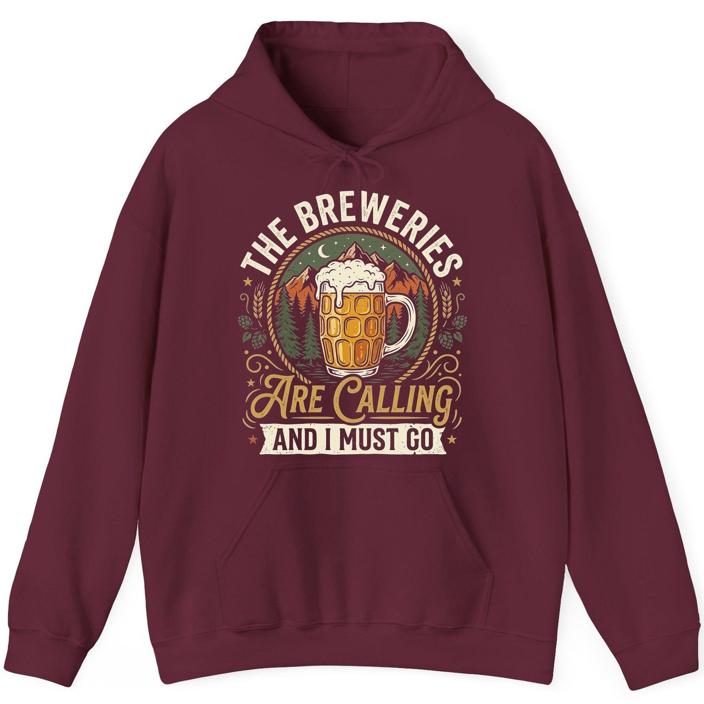 The Breweries Are Calling and I Must Go Funny Craft Beer Hoodie - product mockup - Maroon
