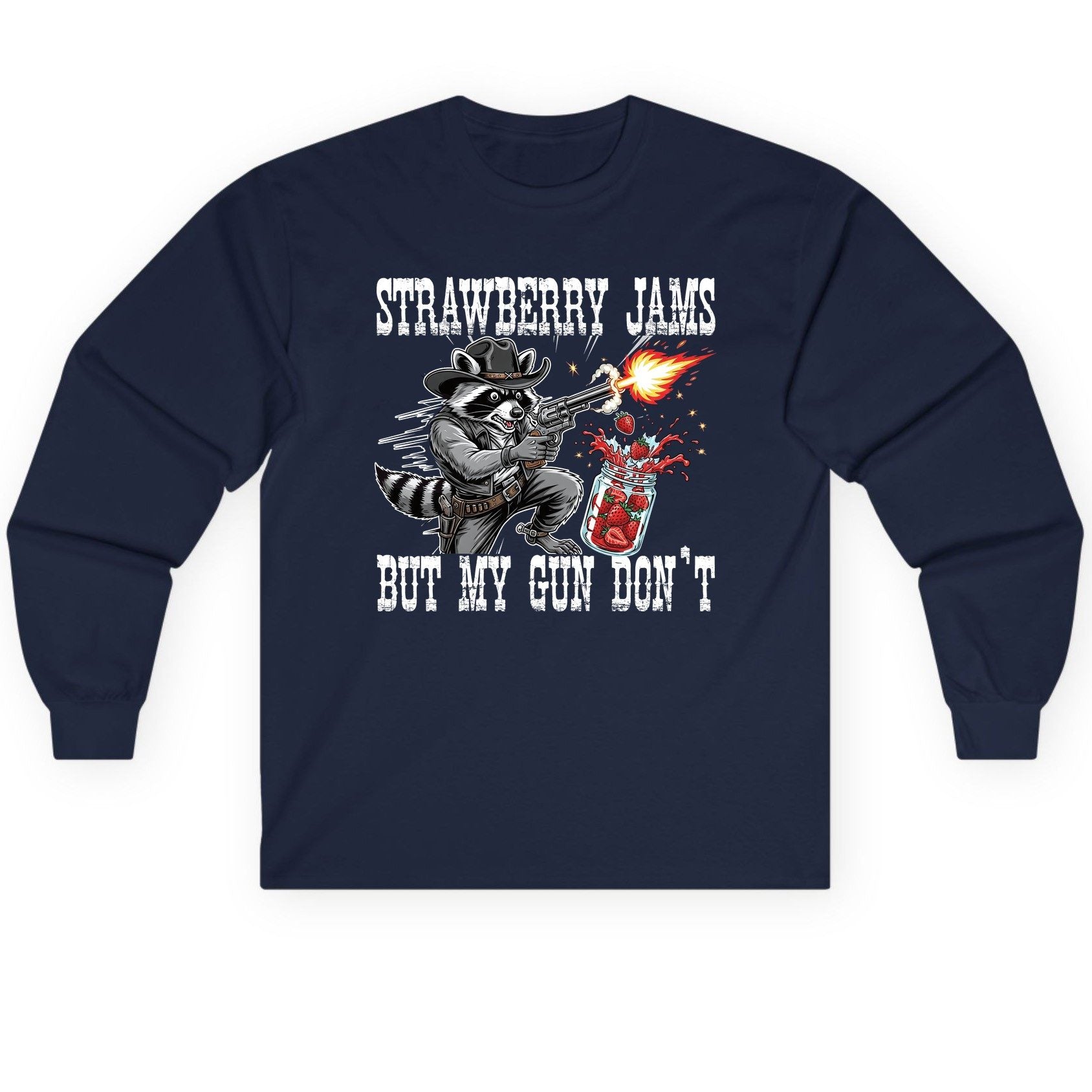 Strawberry Jams but My Gun Don't raccoon Long Sleeve Tee Navy product mockup