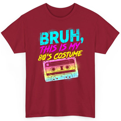 BRUH, THIS IS MY 80'S COSTUME 1980s nostalgia T-Shirt Cardinal Red product mockup