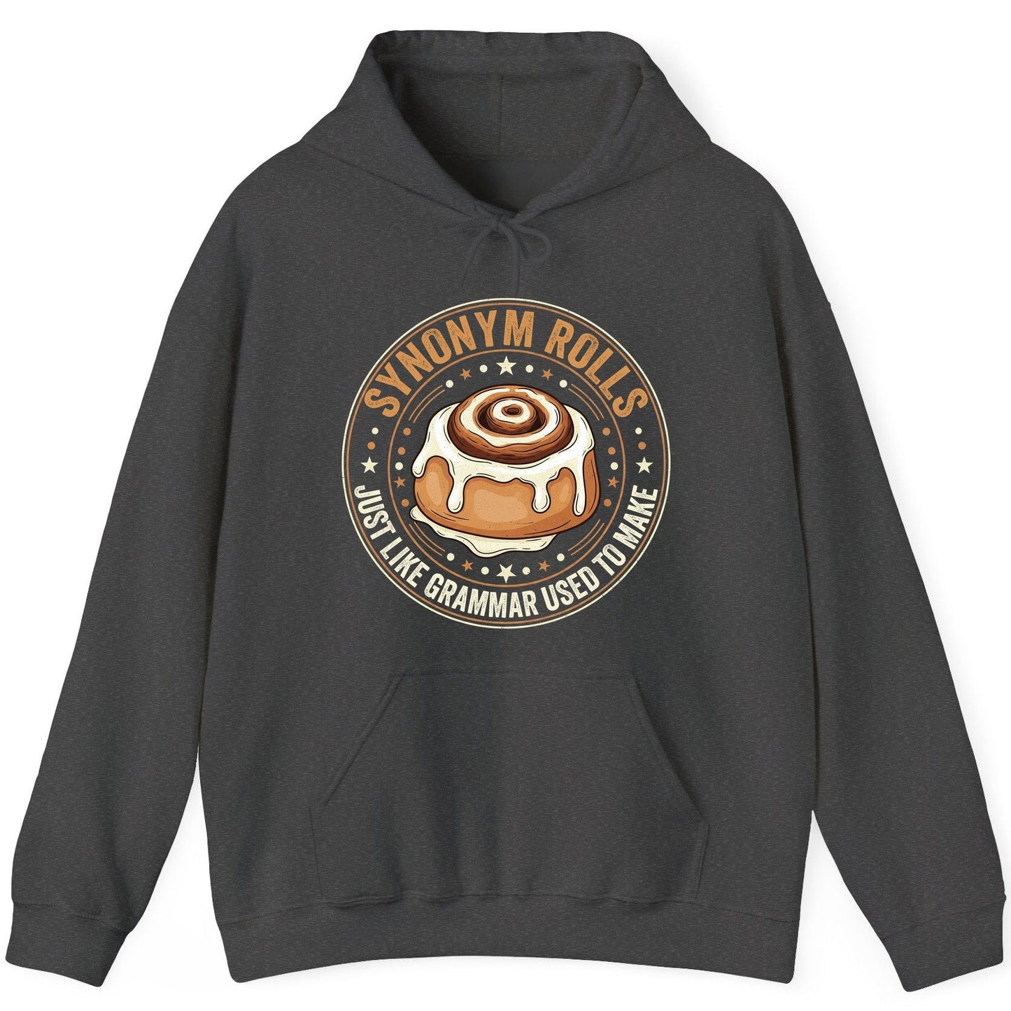 Synonym Rolls Just Like Grammar Used to Make grammar puns Hoodie Dark Heather product mockup