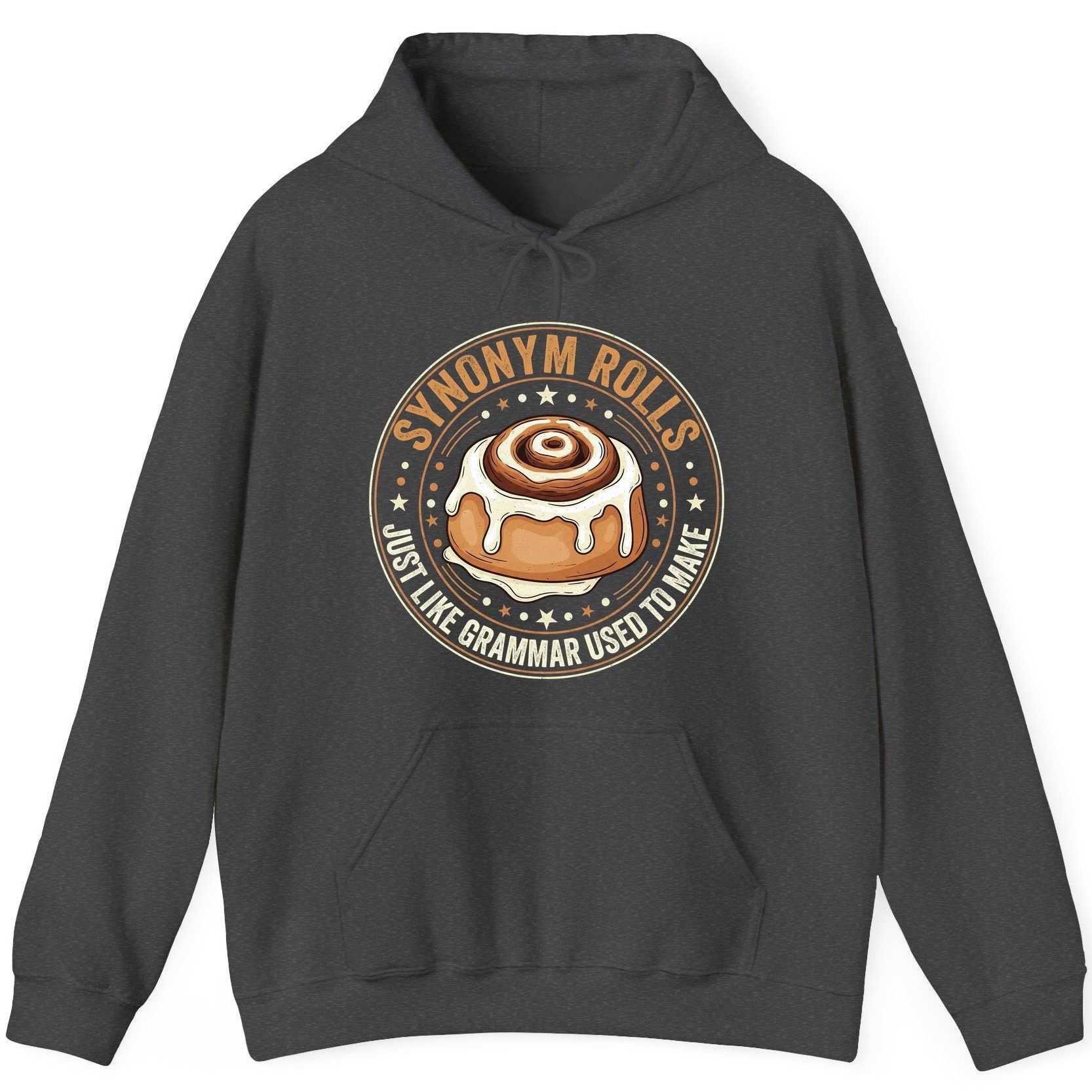 Synonym Rolls Just Like Grammar Used to Make grammar puns Hoodie Dark Heather product mockup