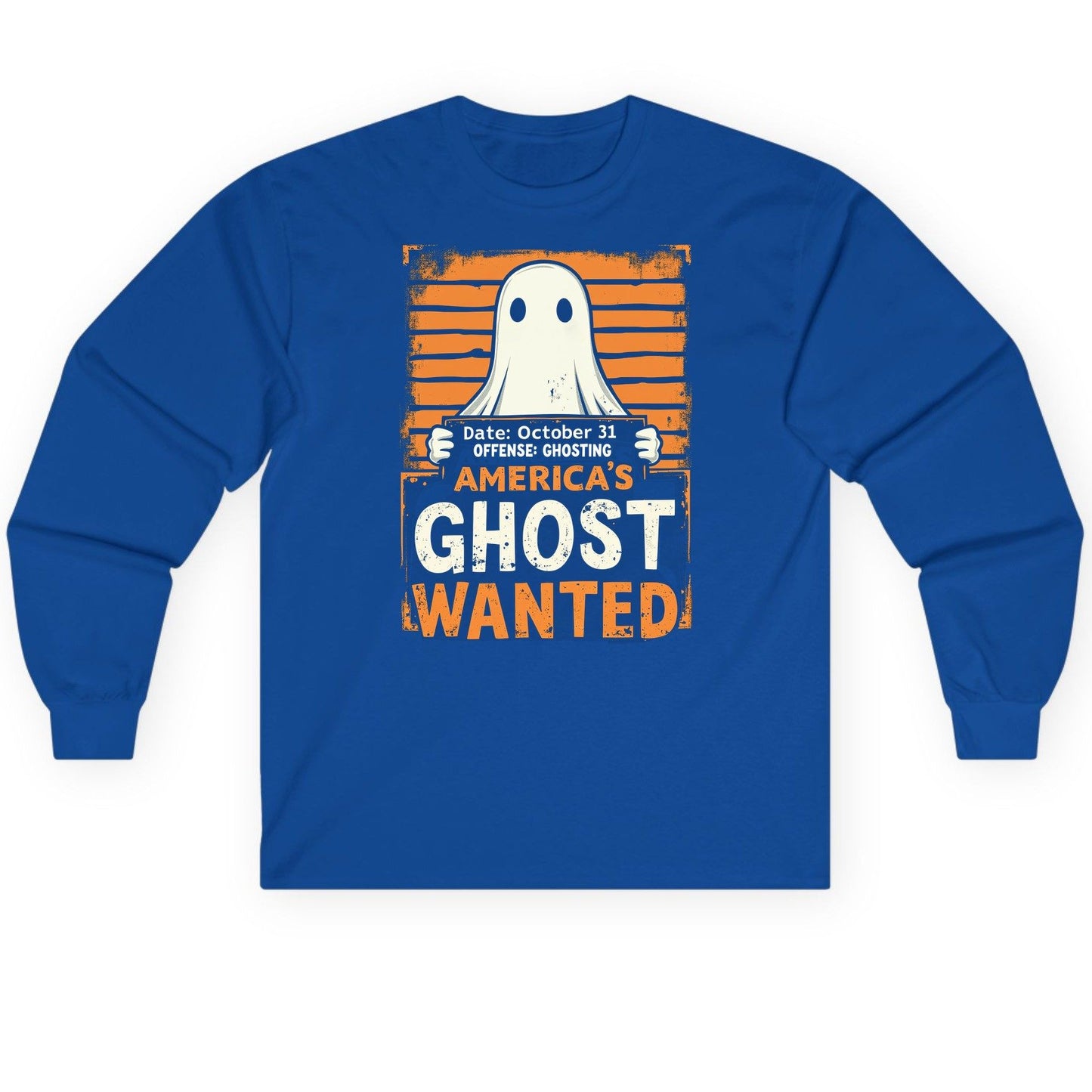 Date October 31 Offense Ghosting America's Ghost Wanted ghost Long Sleeve Tee Royal product mockup