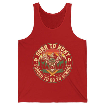 Born to Hunt Forced to Go to School hunting Tank Top Red product mockup