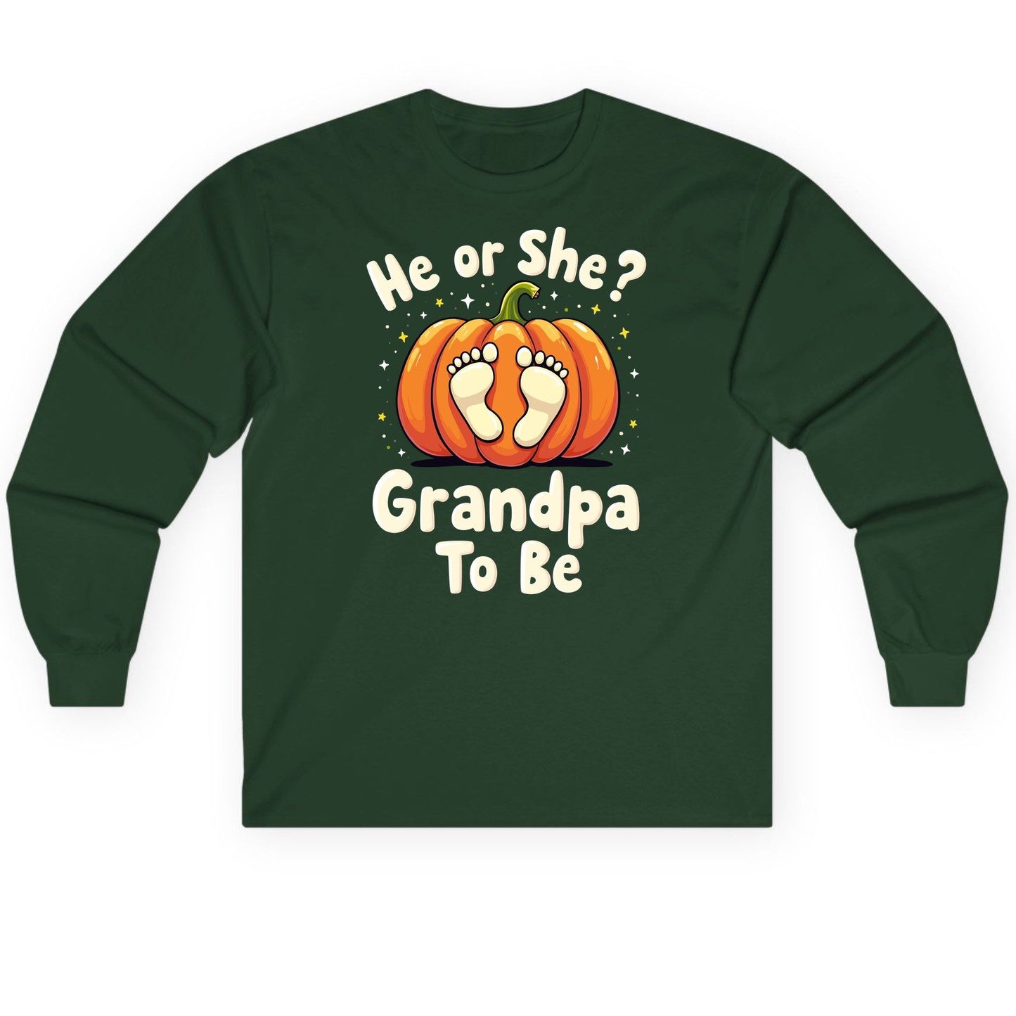 He or She Grandpa to Be gender reveal Long Sleeve Tee Forest Green product mockup