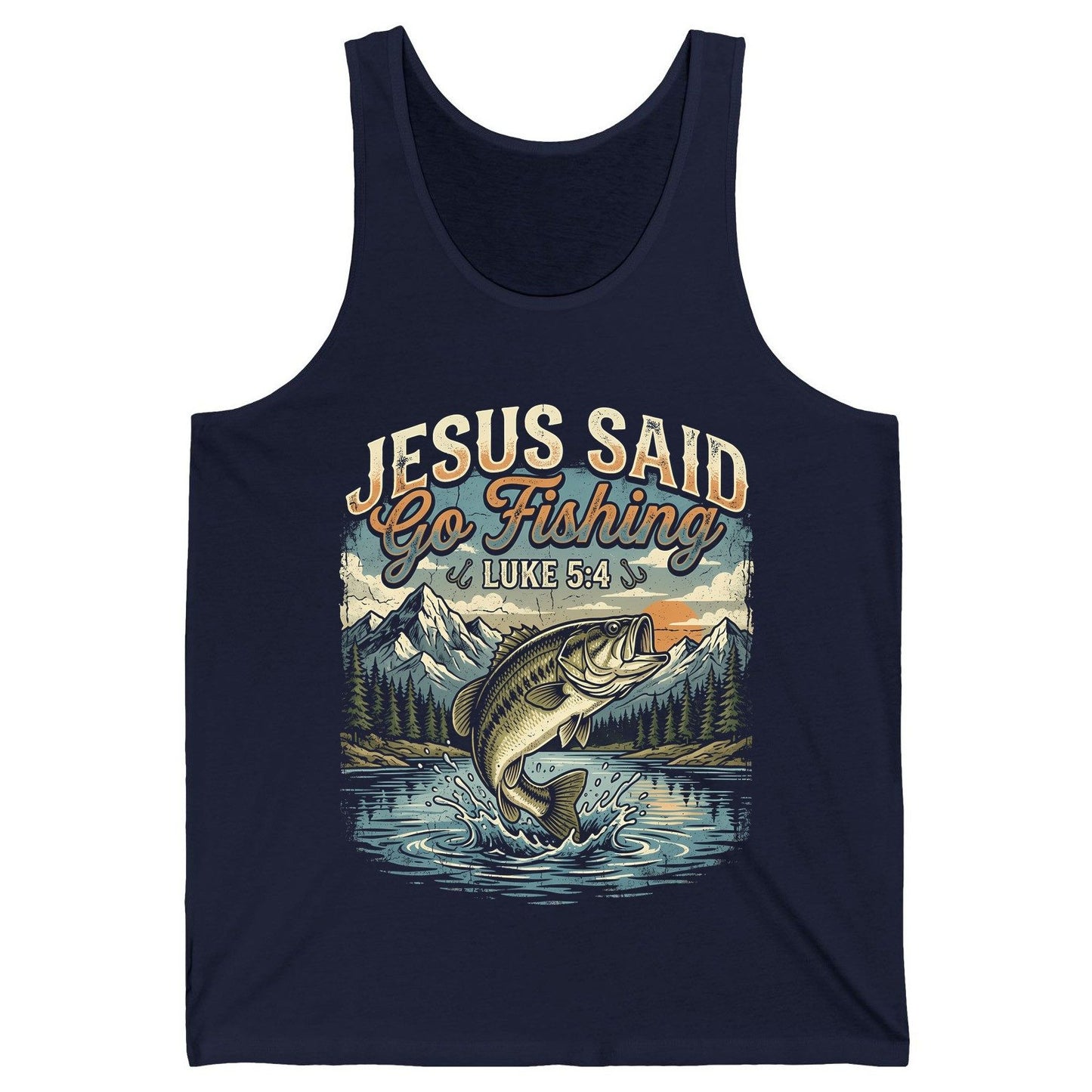 JESUS SAID Go Fishing LUKE 5 4 Retro Christian Tank Top - product mockup - Navy