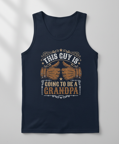 This Guy Is Going To Be A Grandpa Western Style Announcement Tank Top - Navy