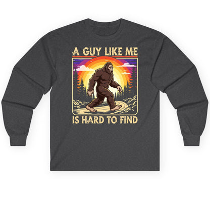 A Guy Like Me Is Hard to Find bigfoot Long Sleeve Tee Dark Heather product mockup