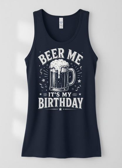 Beer Me It's My Birthday Funny Person Tank Top - product mockup - Navy