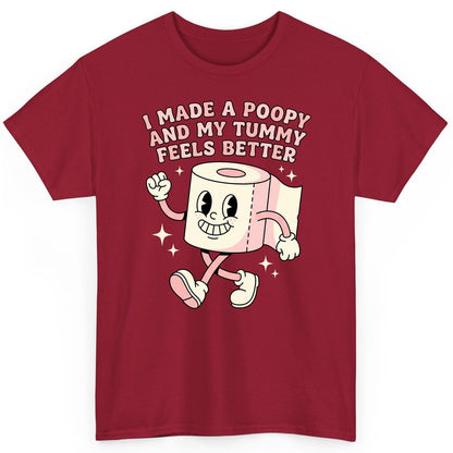 I Made a Poopy and My Tummy Feels Better funny toilet paper T-Shirt Cardinal Red product mockup