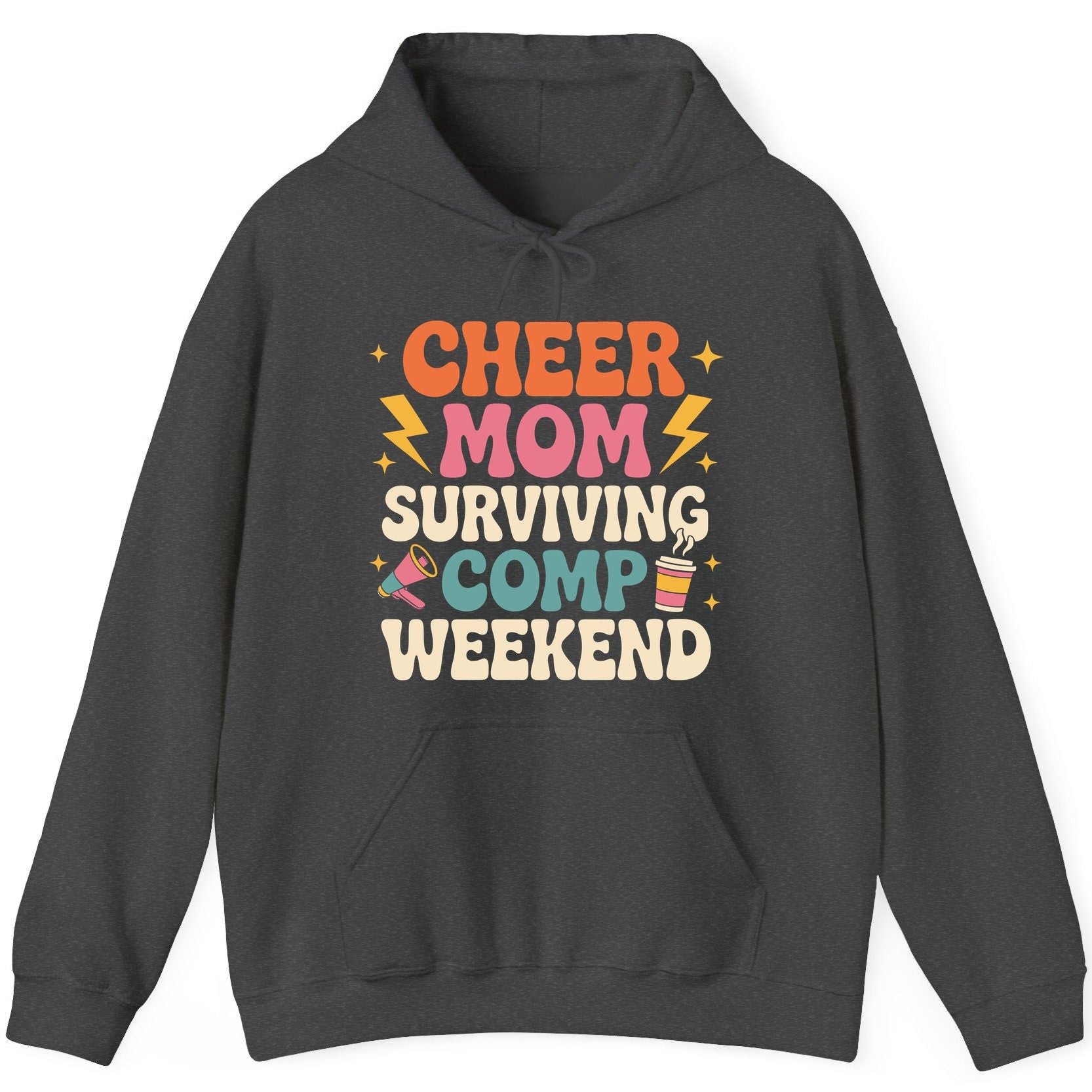 Cheer Mom Surviving Comp Weekend cheer mom Hoodie Dark Heather product mockup
