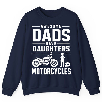 Awesome Dads Have Daughters & Motorcycles motorcycle dad Sweatshirt Navy product mockup