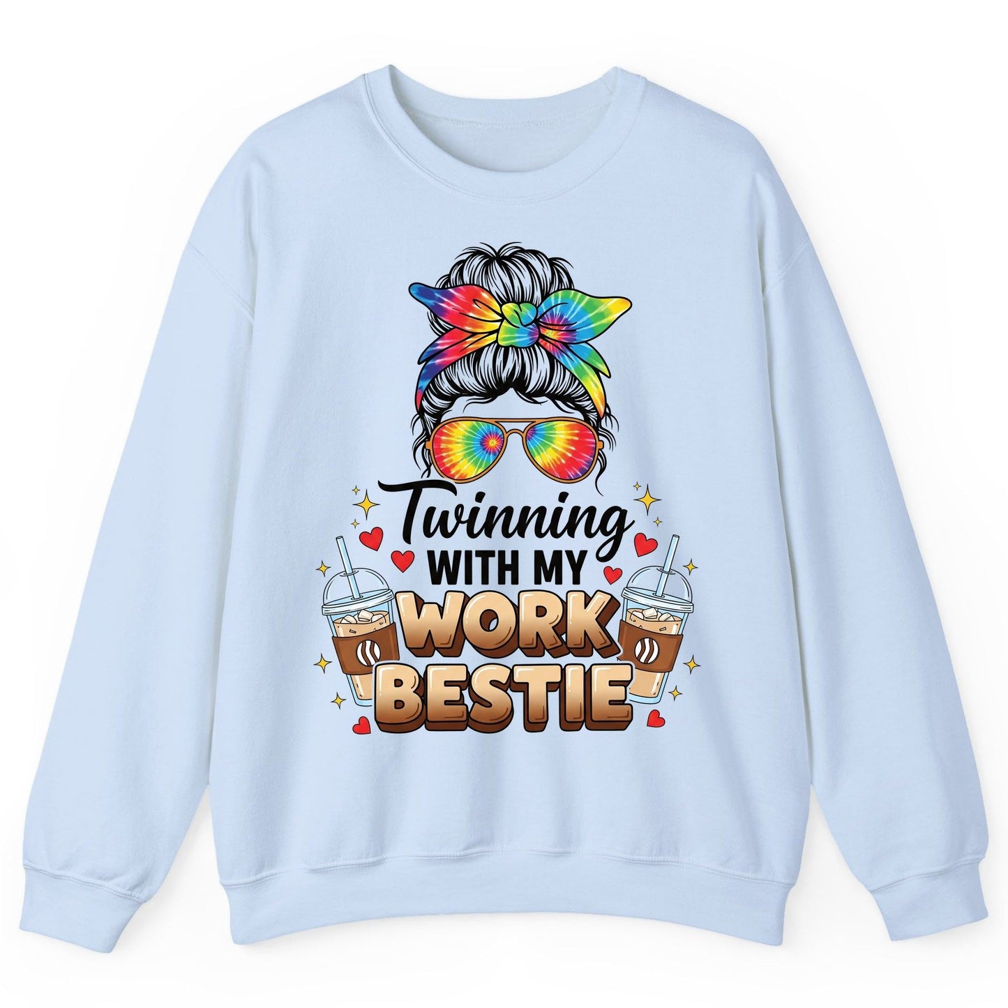 Twinning with My Work Bestie work bestie Sweatshirt Light Blue product mockup