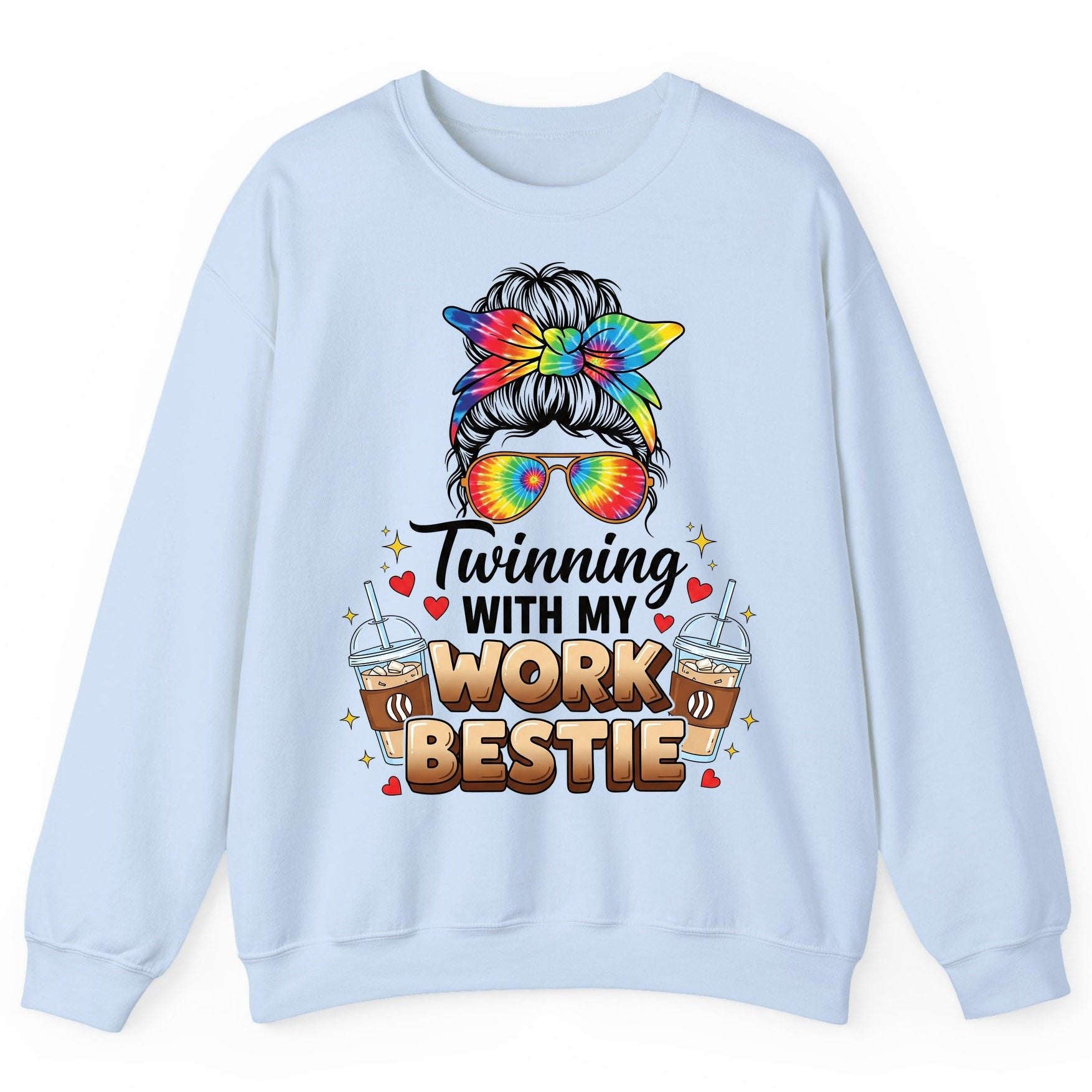 Twinning with My Work Bestie work bestie Sweatshirt Light Blue product mockup