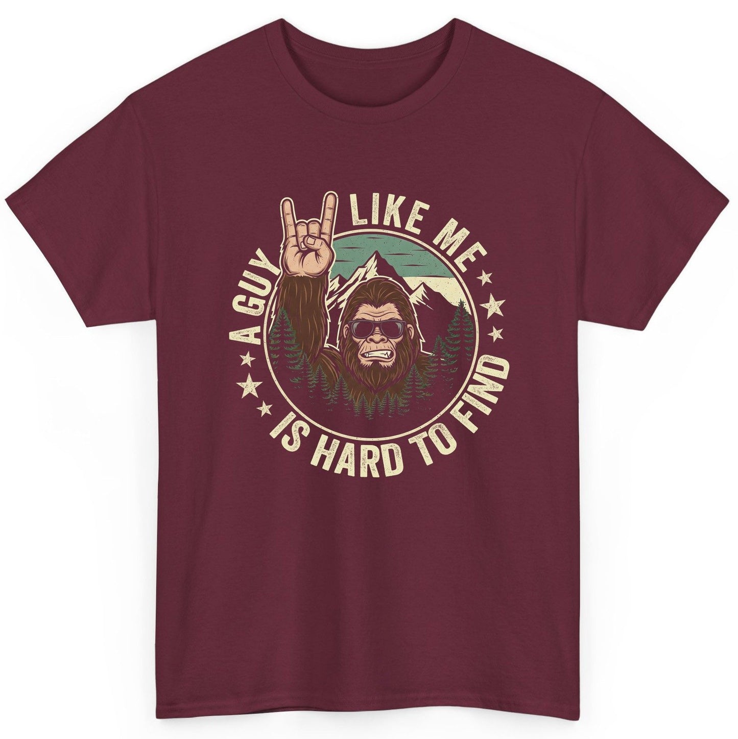 A Guy Like Me Is Hard to Find bigfoot T-Shirt Maroon product mockup