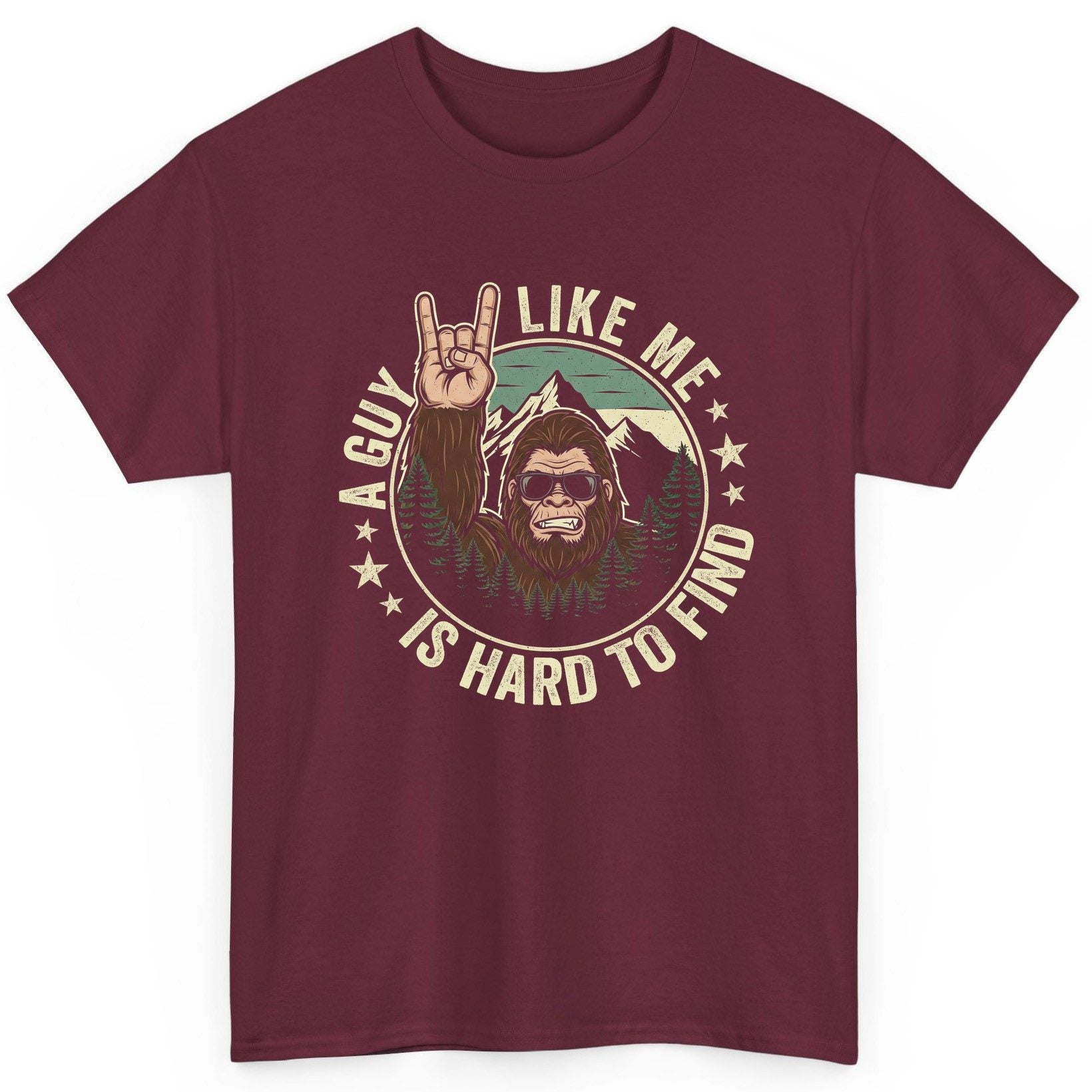 A Guy Like Me Is Hard to Find bigfoot T-Shirt Maroon product mockup