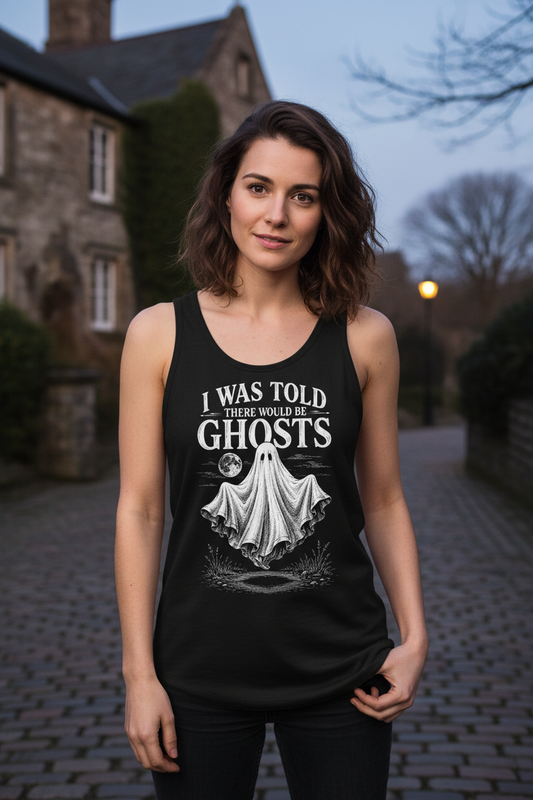 Funny I Was Told There Would Be Ghosts Tank Top - lifestyle model mockup - Black